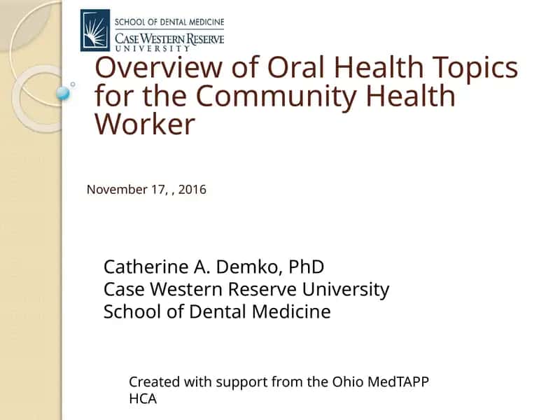 Overview of Oral Health Topics for the Community Health Worker