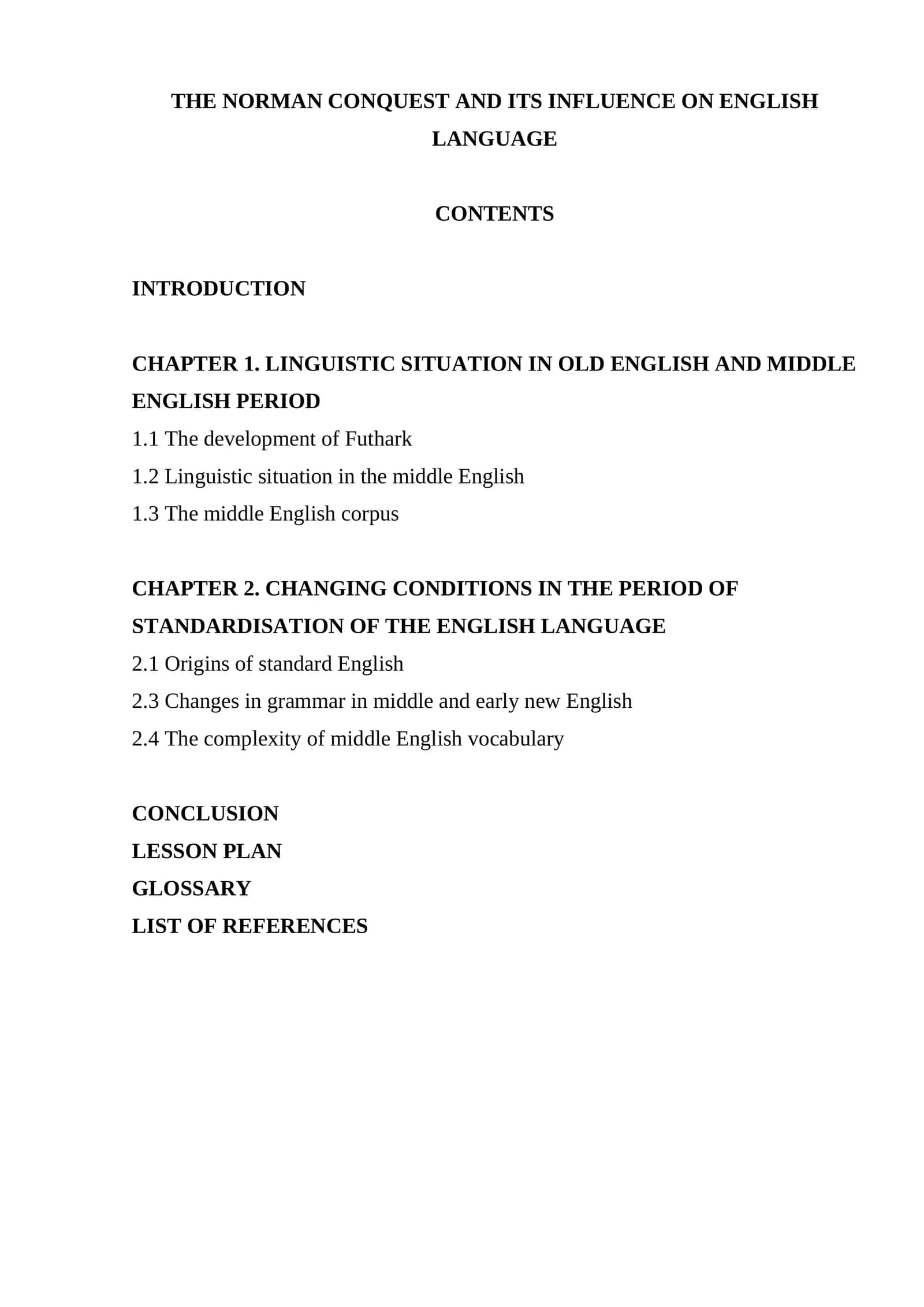 THE NORMAN CONQUEST AND ITS INFLUENCE ON ENGLISH LANGUAGE