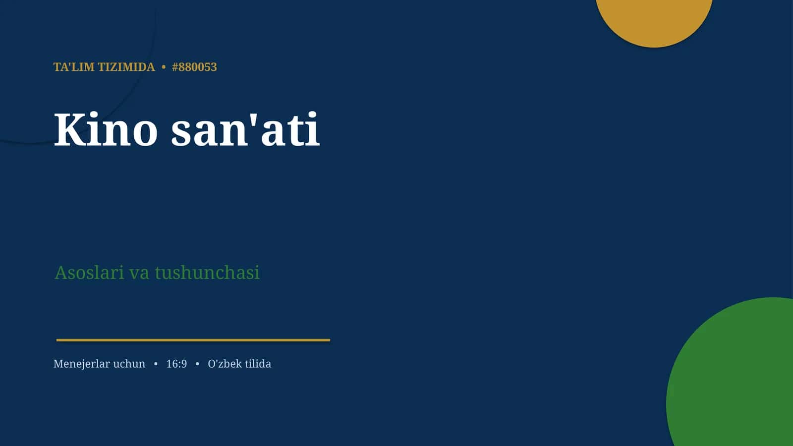 Kino San'ati Asoslari va Tushunchasi