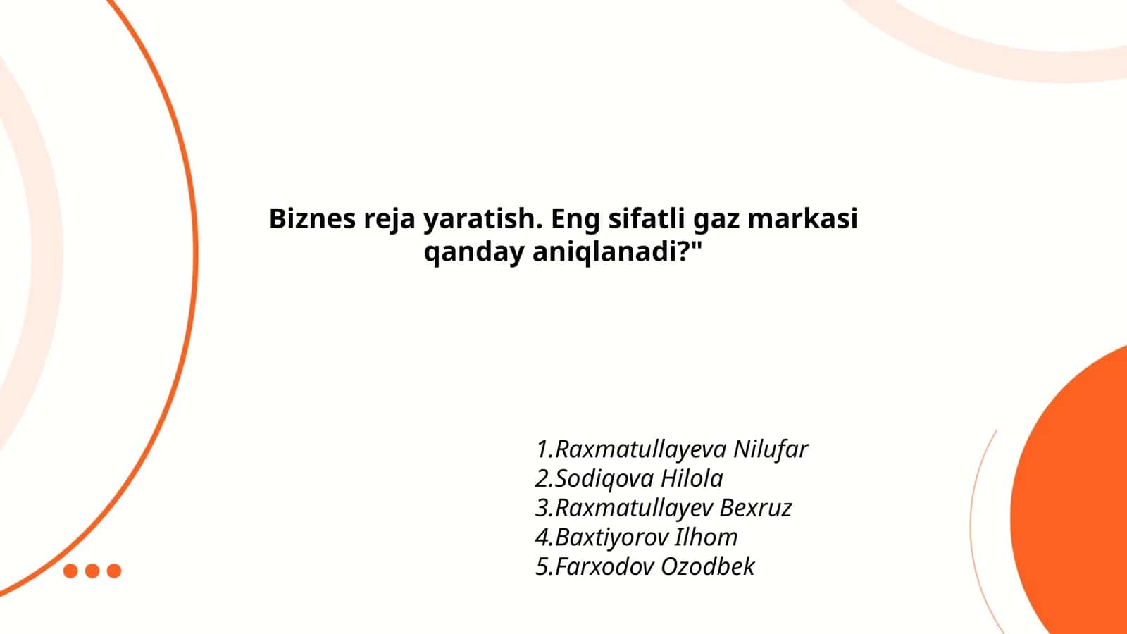 Biznes reja yaratish. Eng sifatli gaz markasi qanday aniqlanadi?