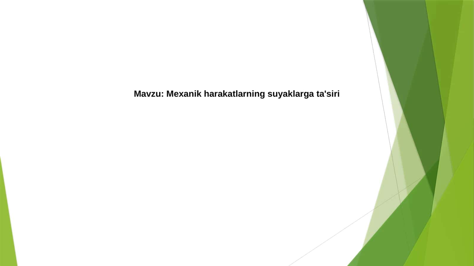 Mexanik harakatlarining suyaklarga ta'siri