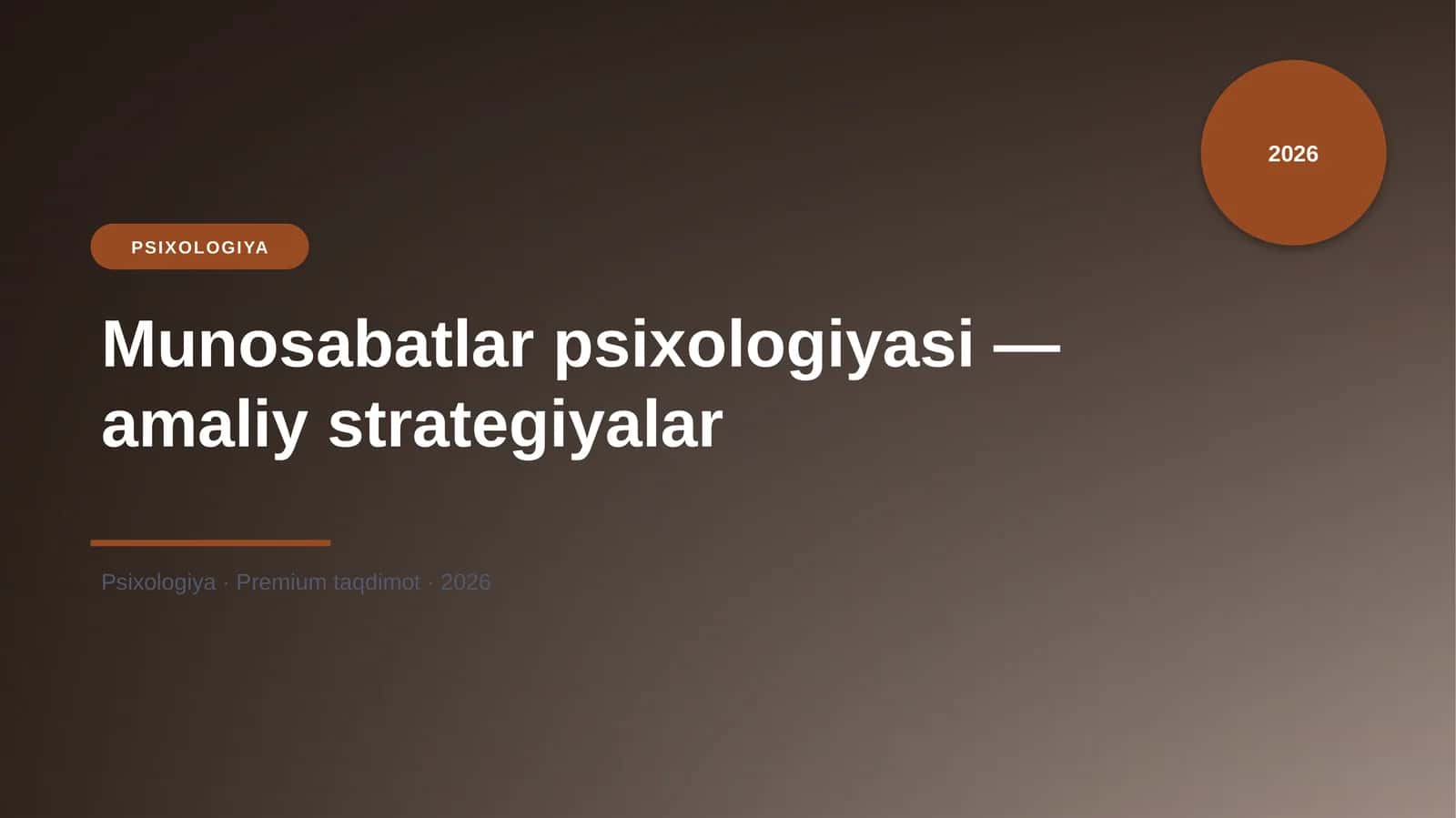 Munosabatlar psixologiyasi — amaliy strategiyalar