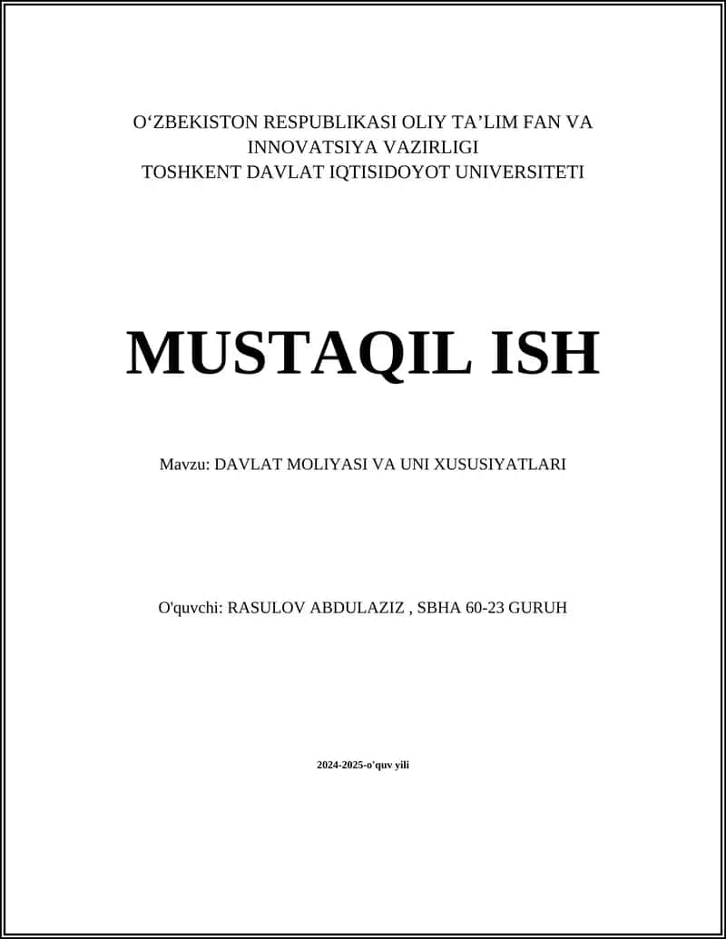DAVLAT MOLIYASI VA UNI XUSUSIYATLARI