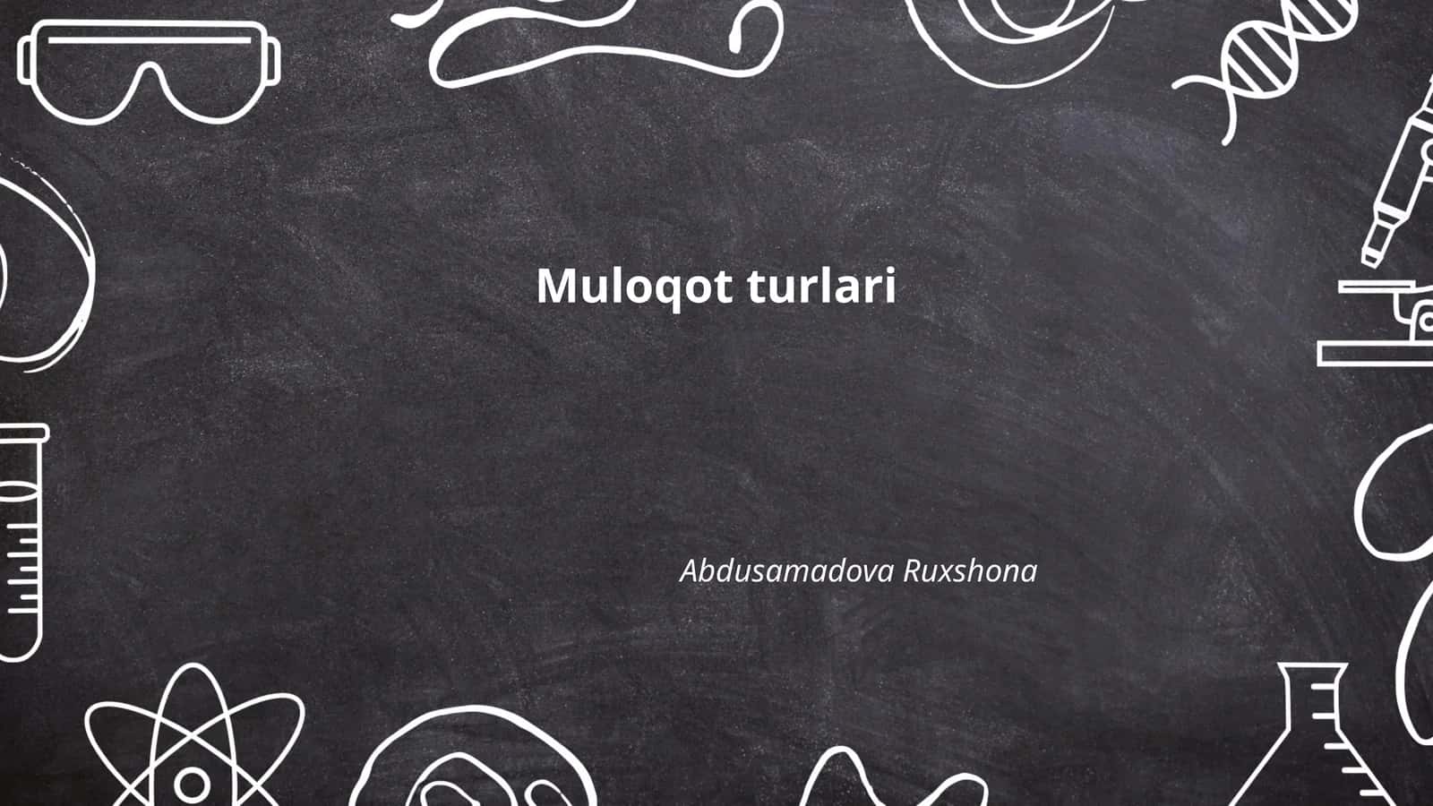 Muloqot turlari
