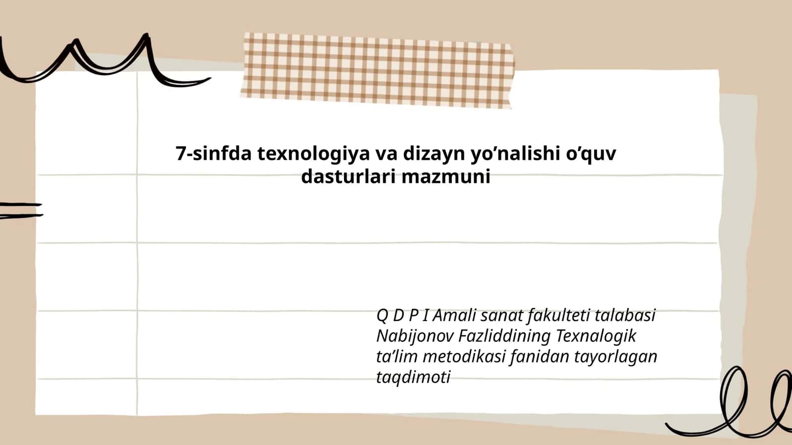7-sinfda texnologiya va dizayn yo’nalishi o’quv dasturlari mazmuni
