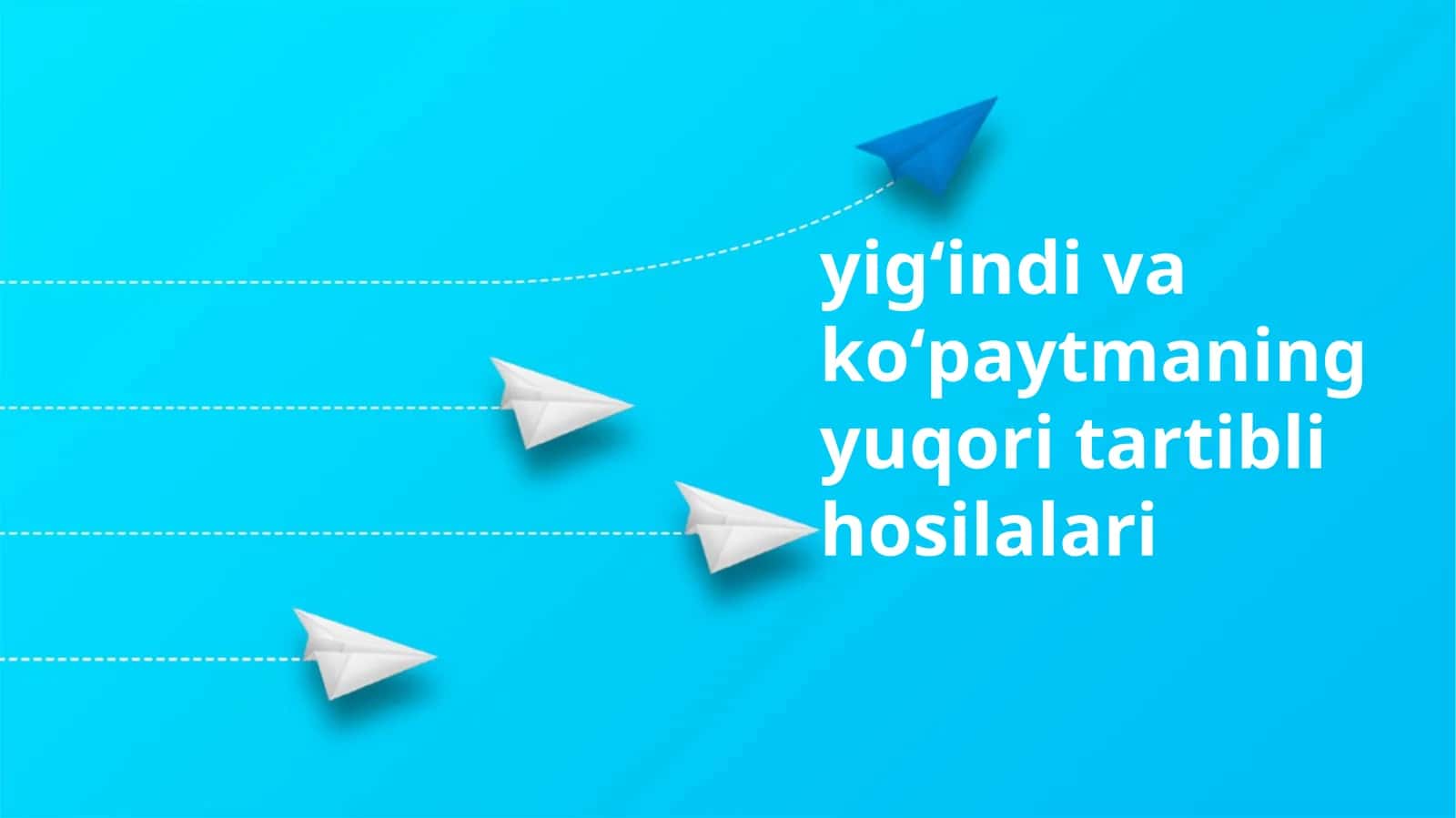 Yig'indilar va ko'paytmalarni yuqori tartibli hosilalari