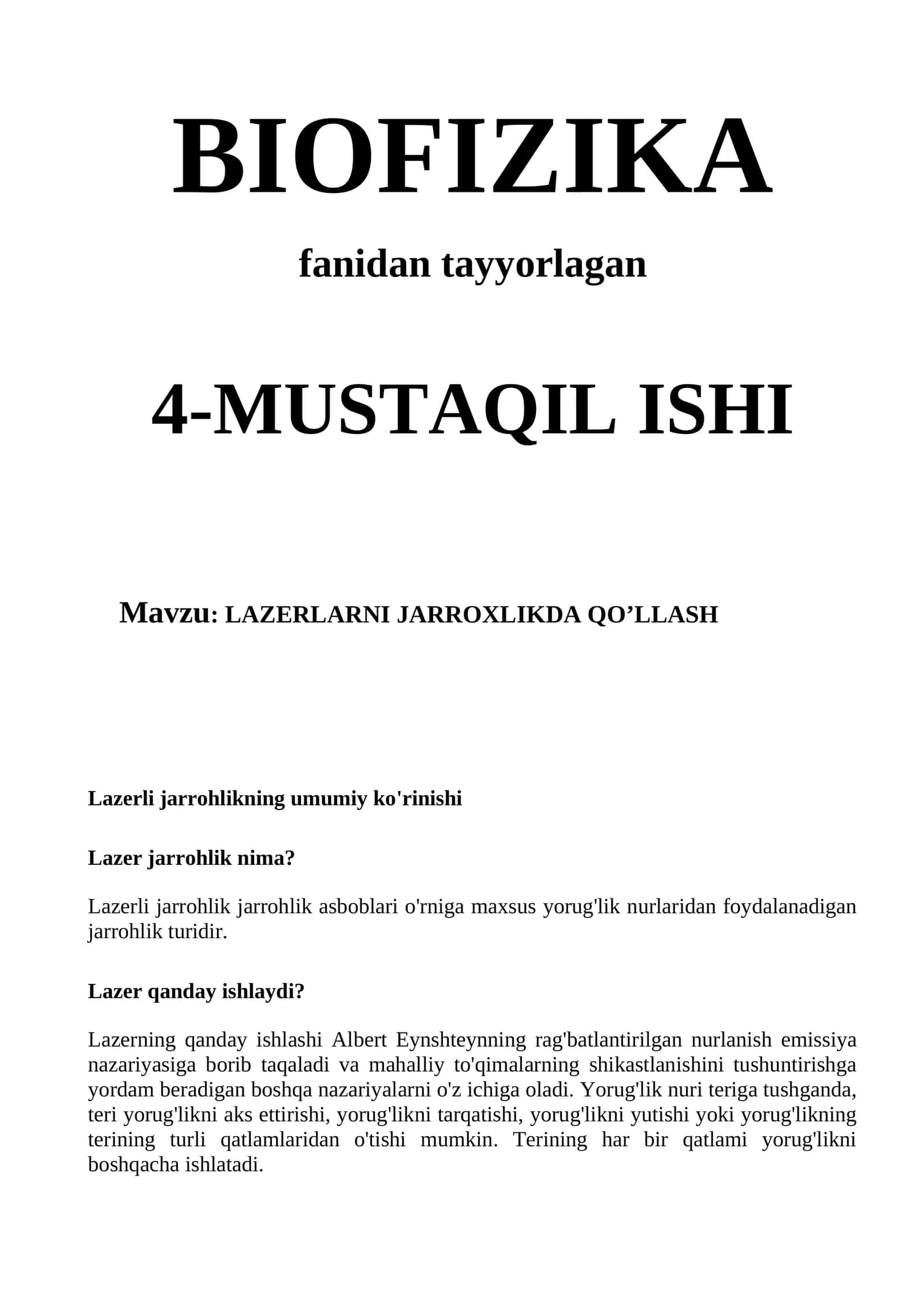 LAZERLARNI JARROXLIKDA QO’LLASH