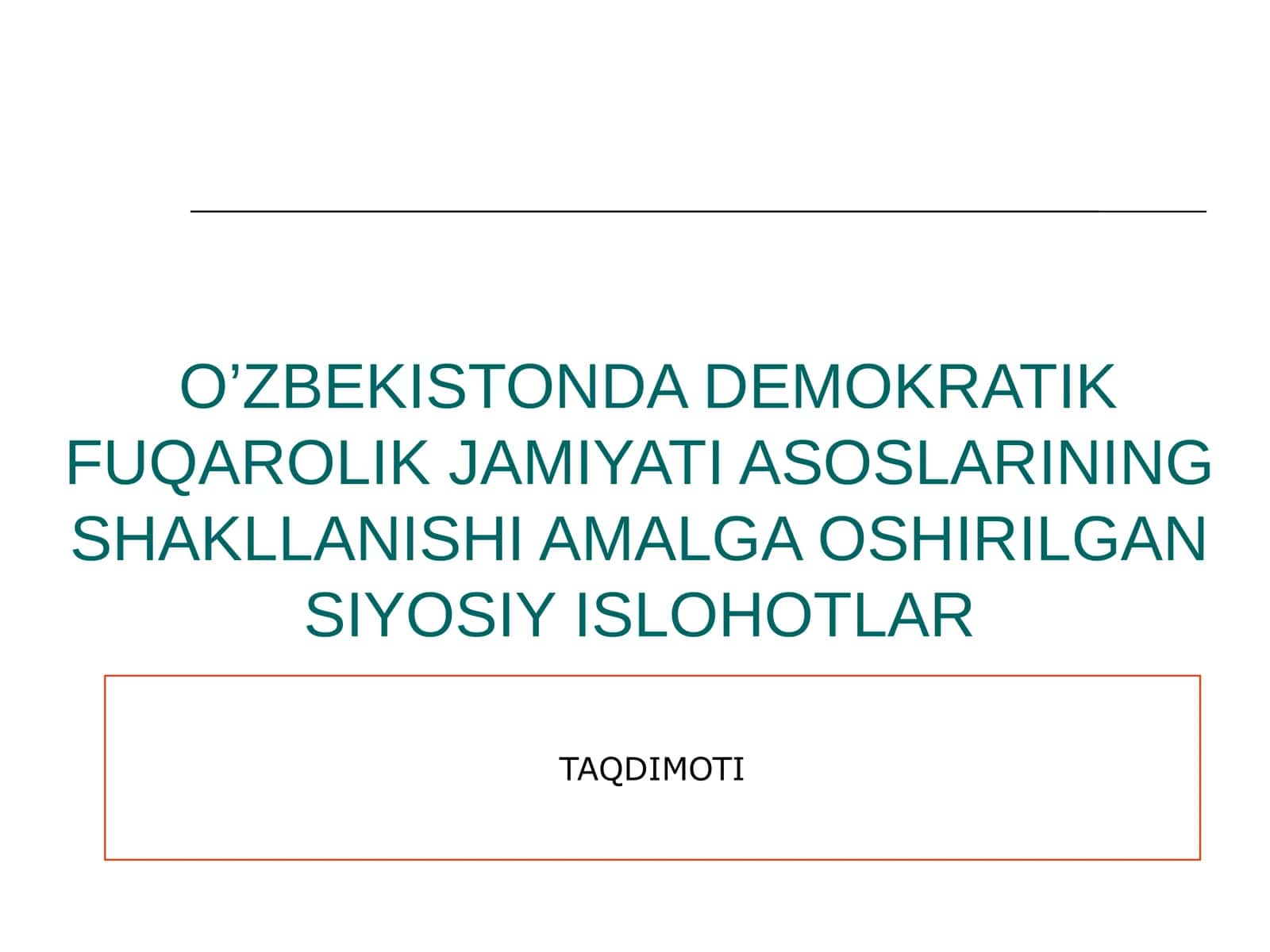 O’ZBEKISTONDA DEMOKRATIK FUQAROLIK JAMIYATI ASOSLARINING SHAKLLANISHI AMALGA OSHIRILGAN SIYOSIY ISLOHOTLAR TAQDIMOTI