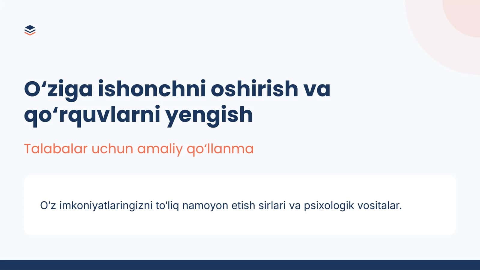 O‘ziga ishonchni oshirish va qo‘rquvlarni yengish | 15 slayd