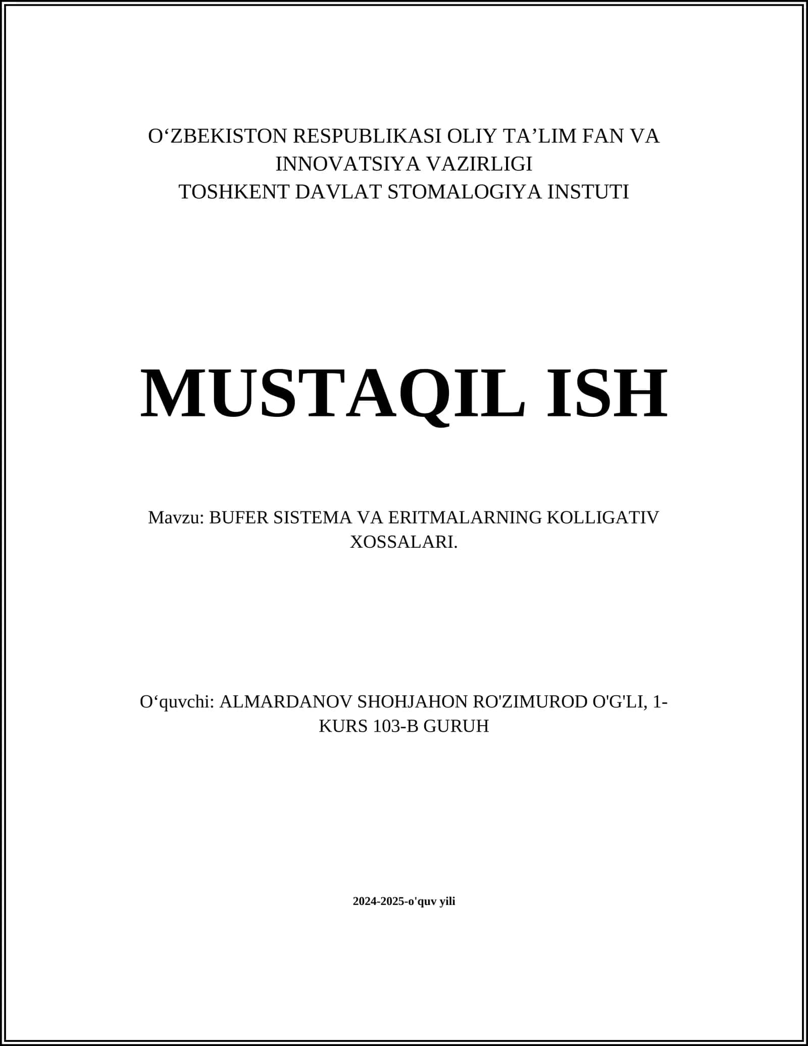 BUFER SISTEMA VA ERITMALARNING KOLLIGATIV XOSSALARI