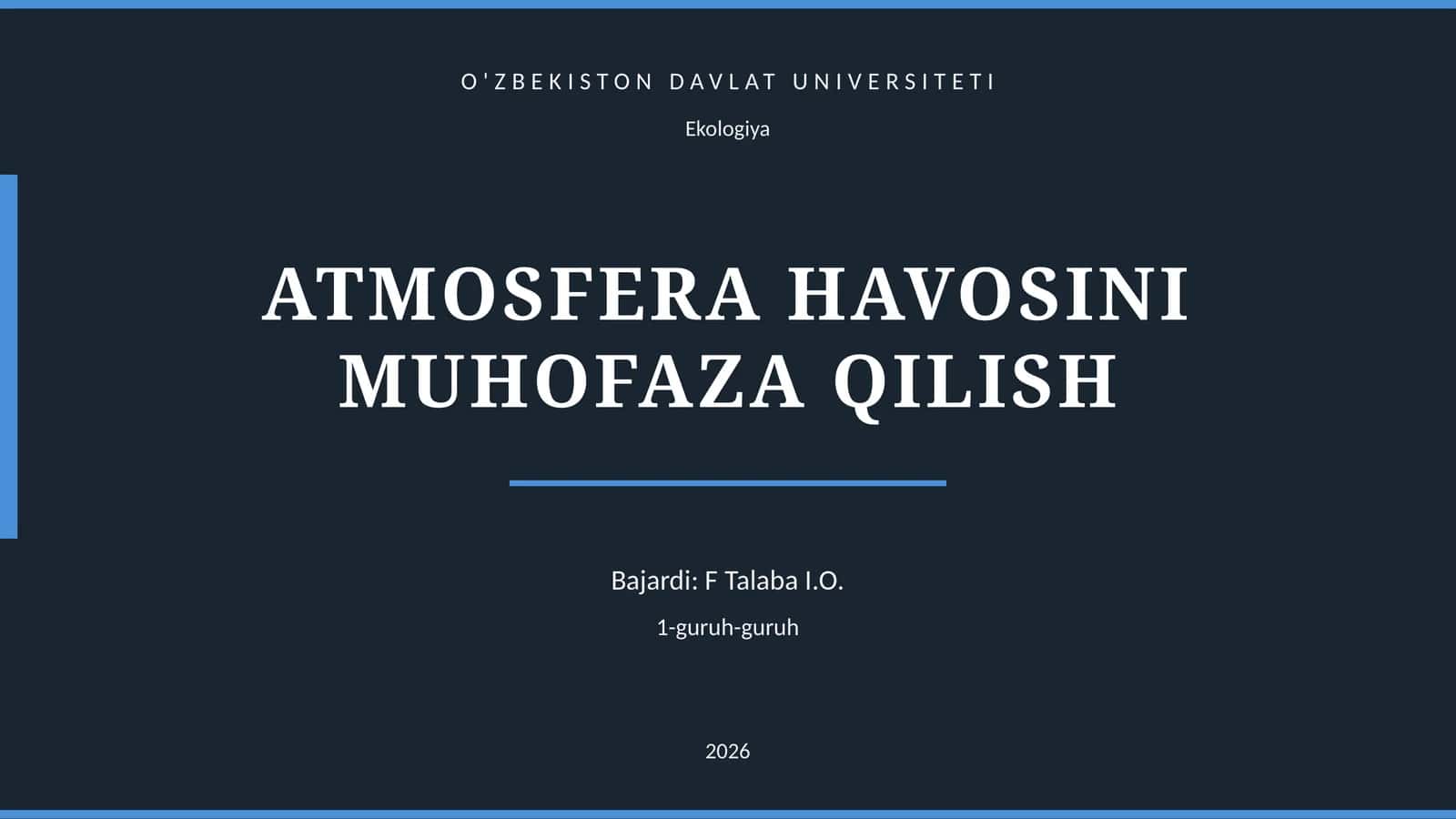 ATMOSFERA HAVOSINI MUHOFAZA QILISH