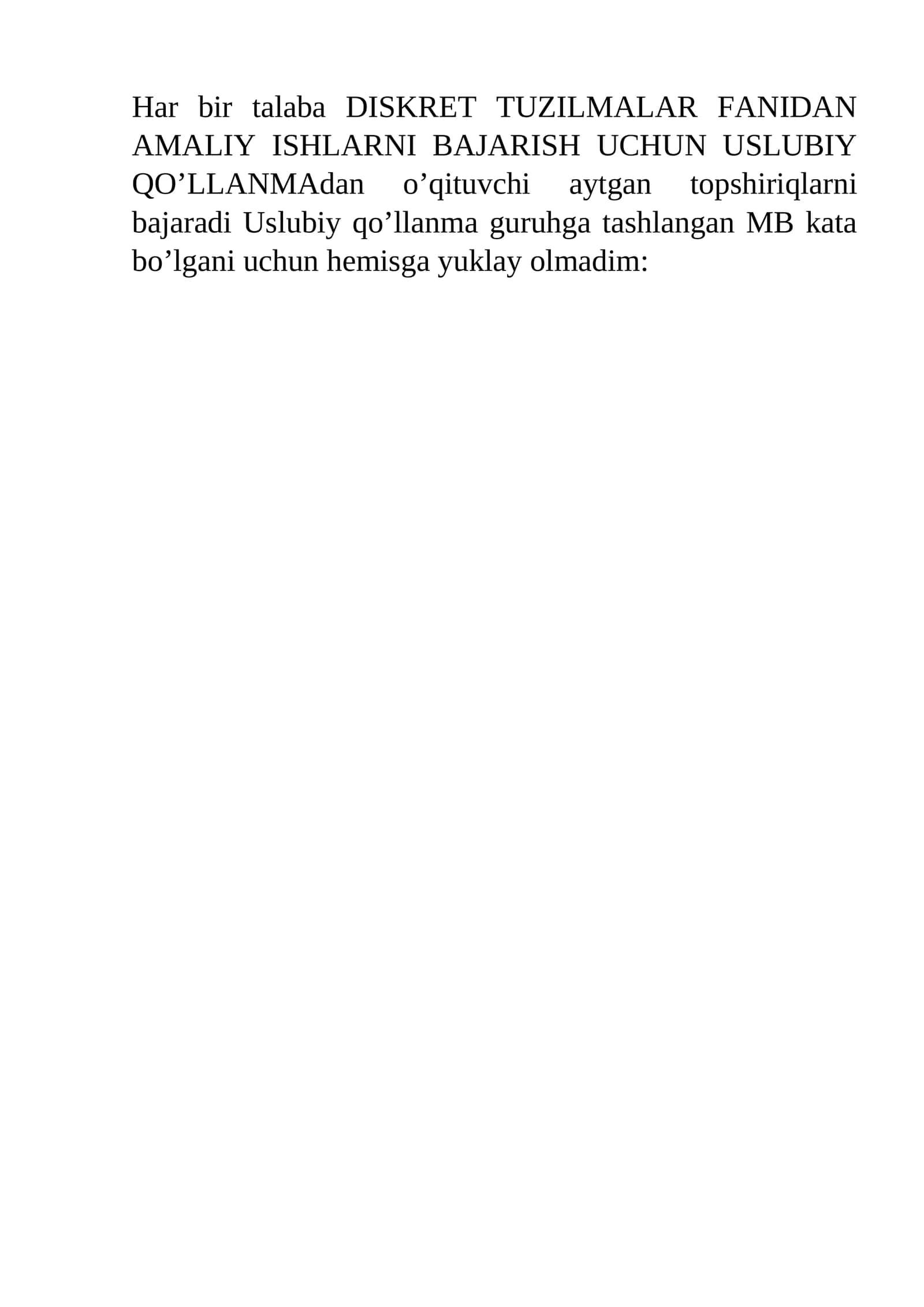 DISKRET TUZILMALAR FANIDAN AMALIY ISHLAR