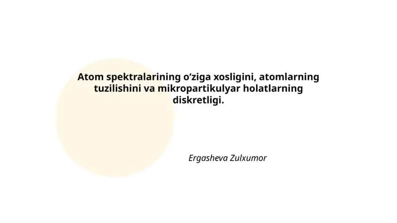 Atom spektralarining oʻziga xosligi