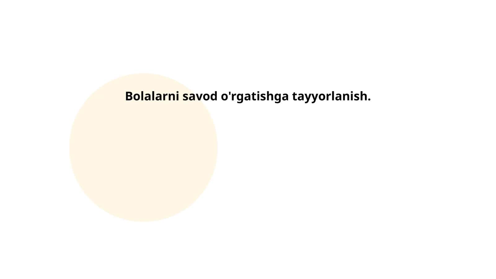Bolalarni savod o'rgatishga tayyorlanish
