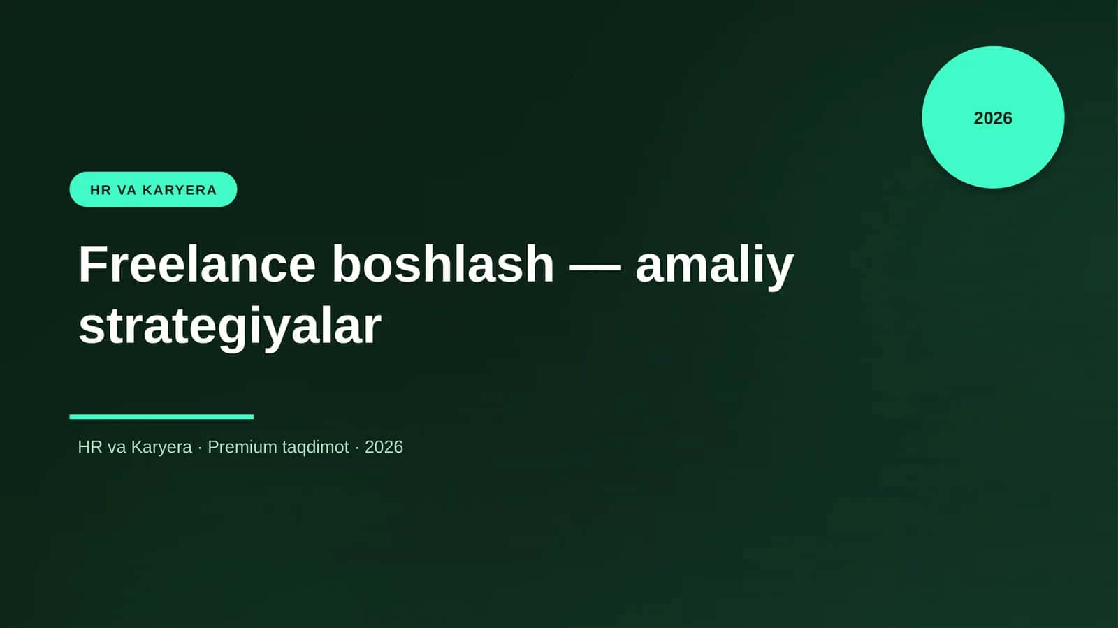 Freelance boshlash — amaliy strategiyalar