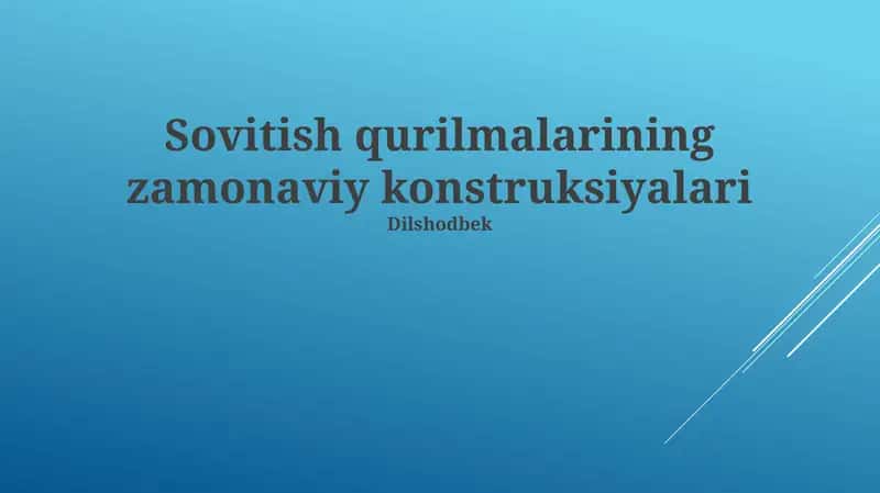 Sovitish qurilmalarining zamonaviy konstruksiyalari