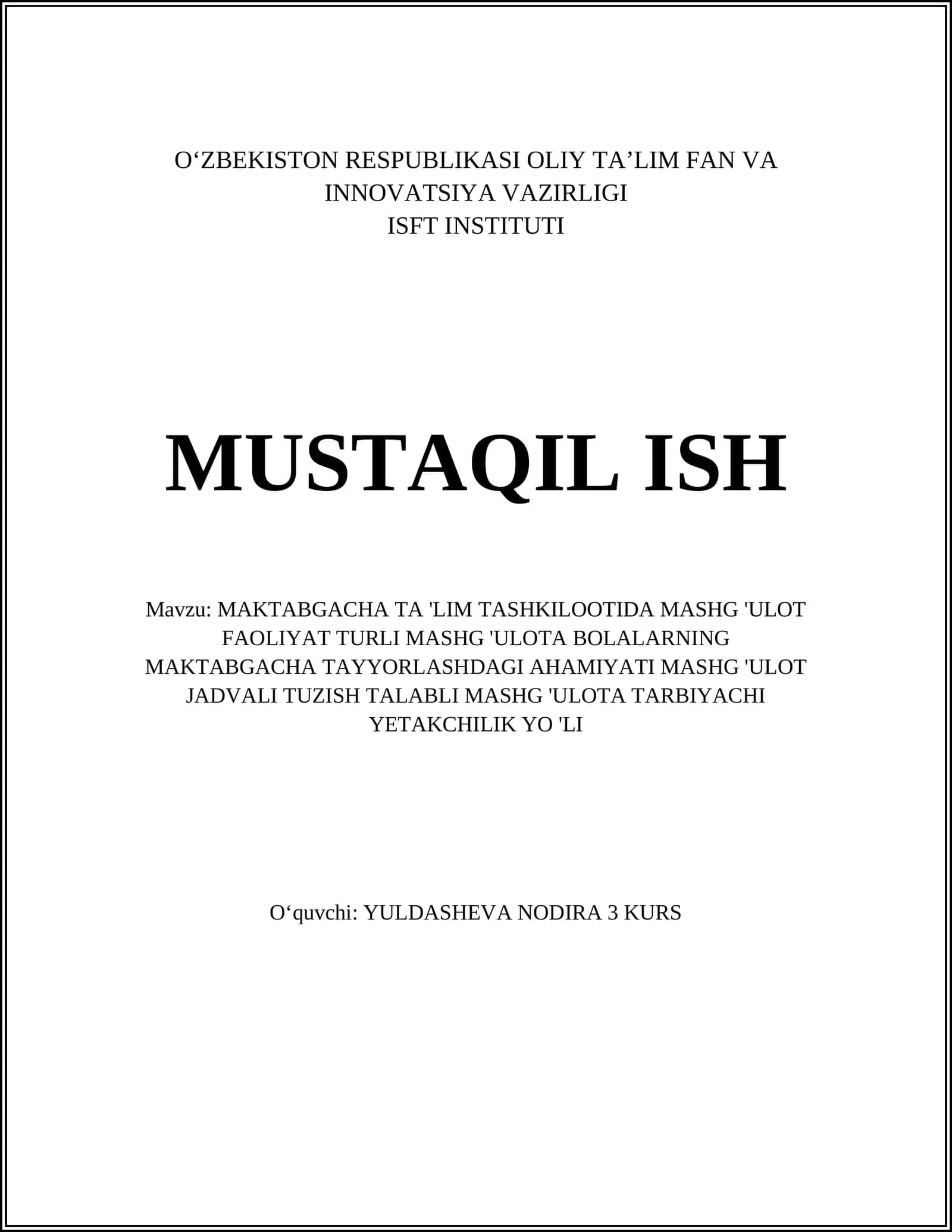 MAKTABGACHA TA 'LIM TASHKILOOTIDA MASHG 'ULOT FAOLIYAT TURLI MASHG 'ULOTA BOLALARNING MAKTABGACHA TAYYORLASHDAGI AHAMIYATI MASHG 'ULOT JADVALI TUZISH TALABLI MASHG 'ULOTA TARBIYACHI YETAKCHILIK YO 'LI