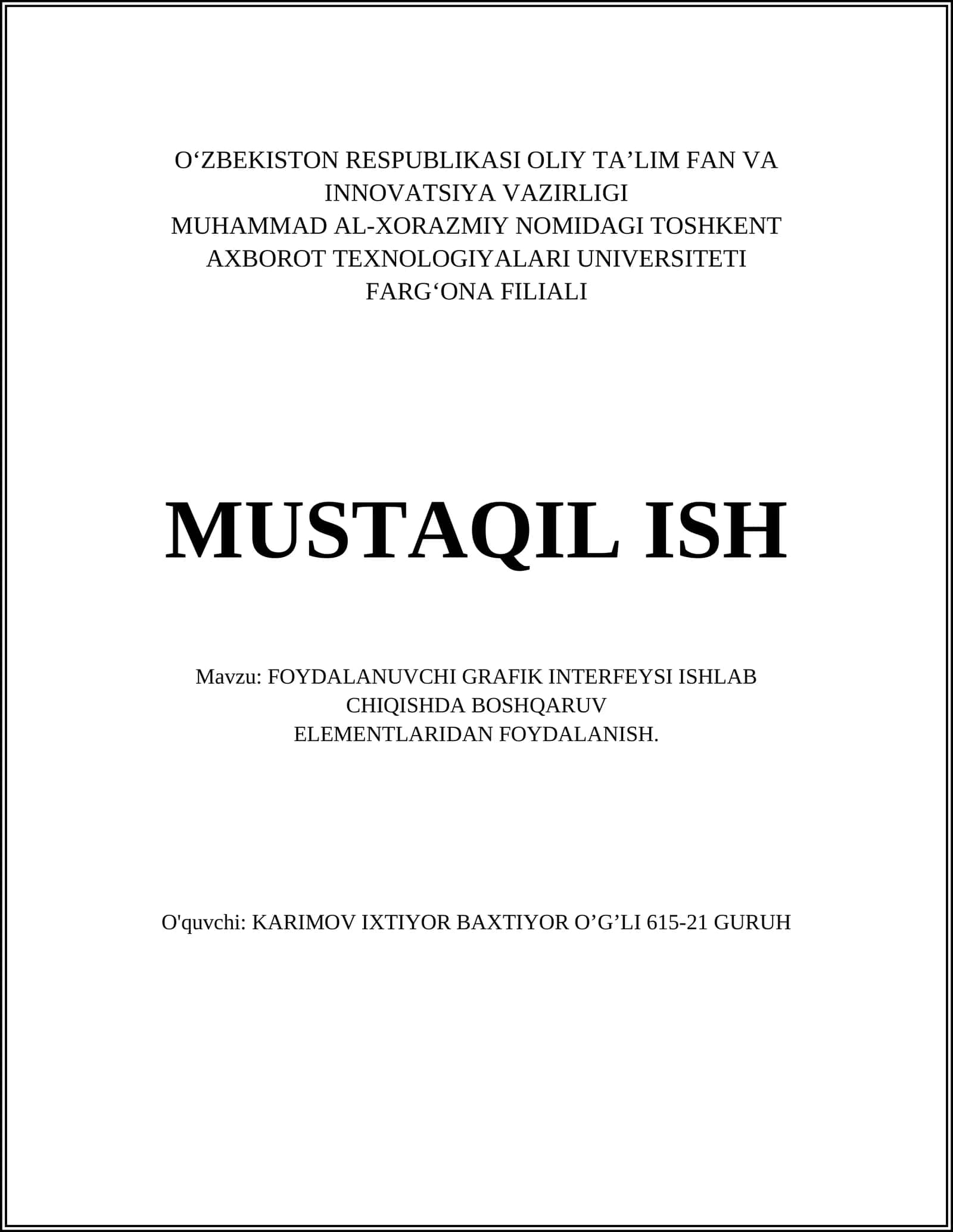 FOYDALANUVCHI GRAFIK INTERFEYSI ISHLAB CHIQISHDA BOSHQARUV ELEMENTLARIDAN FOYDALANISH