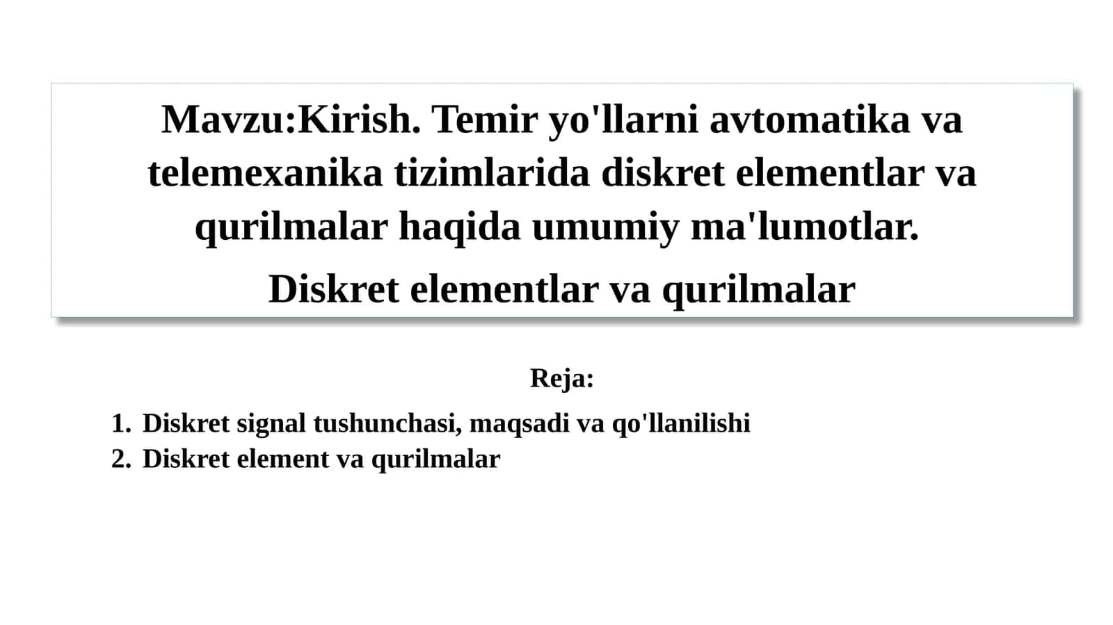 Diskret elementlar va qurilmalar
