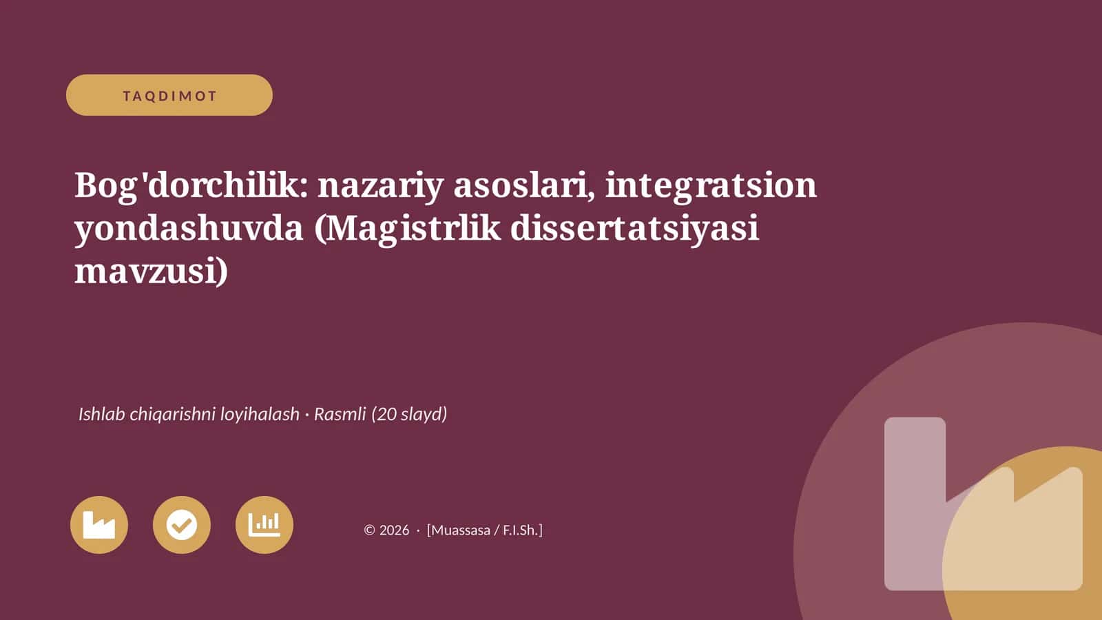 Bog'dorchilik: nazariy asoslari, integratsion yondashuvda (Magistrlik dissertatsiyasi mavzusi)