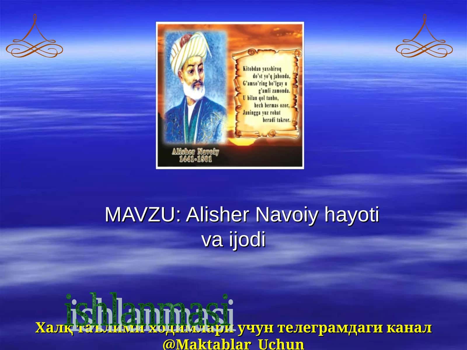 Alisher Navoiy hayoti va ijodi