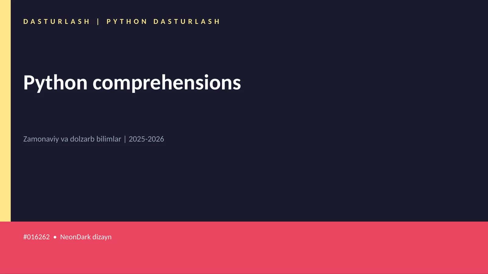 PYTHON DASTURLASH | Python comprehensions
